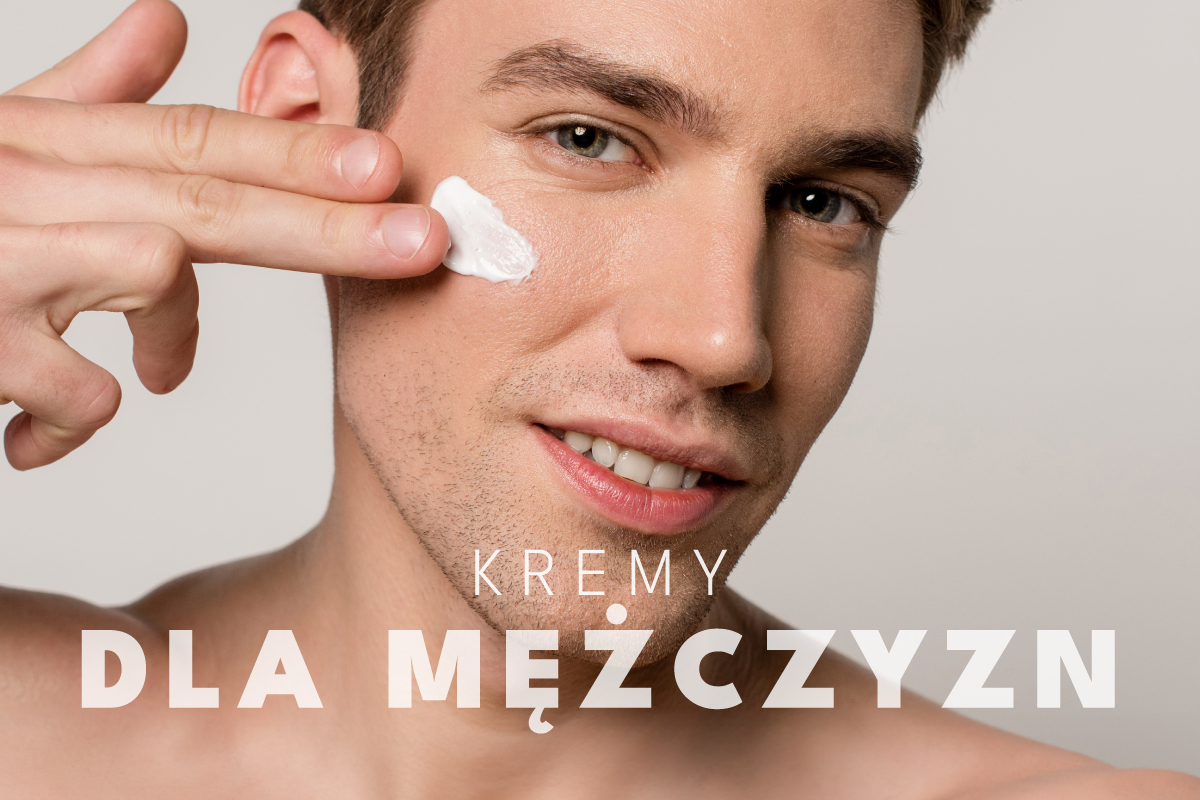 Jaki krem do twarzy dla mężczyzn wybrać? Praktyczny poradnik