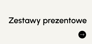 Zestawy prezentowe